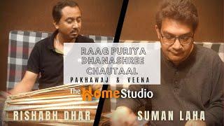 Raag Puriya Dhanasree Chautaal - Suman Laha | Rishabh Dhar -  The Home Studio Productions