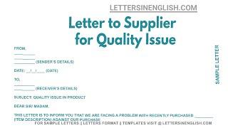 Letter To Supplier For Quality Issue - Sample Letter Regarding Quality Issue