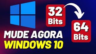 (MELHOR MÉTODO) Como Mudar o Windows 10 32 Bits para 64 Bits Facilmente (Passo a Passo Completo)