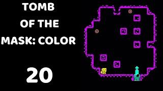 TOMB OF THE MASK TOTM COLOR GAMEPLAY PART 20 LEVELS 226 - 240 (iOS - Android)