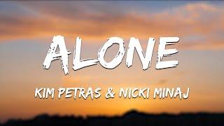 Kim Petras - Alone (Lyrics) ft. Nicki Minaj