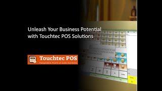 Exploring Touchtec POS Solutions: Unleash Your Business Potential