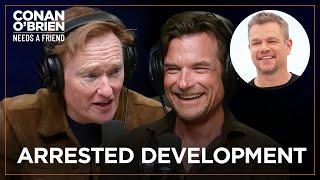 Matt Damon Wanted To Play Michael Bluth In Arrested Development Movie | Conan O'Brien Needs A Friend