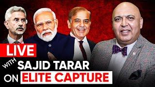 Sajid Tarar on Elite Capture in Pakistan: Possibility of Pak- India Trade: What are the Chances?