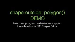 CSS shape outside Polygon demo