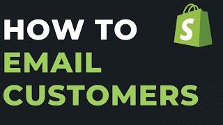 Shopify Customer Service Email Tutorial