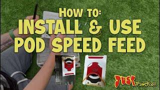 How to: Use the Pod Speed Feed