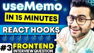 Learn useMemo In 15 Minutes - React Hooks Explained ( Frontend Interview Experience )