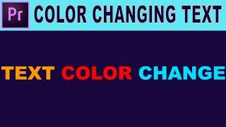 Color Changing Text Effect | Adobe Premiere Pro Tutorial