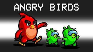 *NEW* ANGRY BIRDS IMPOSTER in AMONG US!