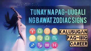 Horoscope: UGALI ng mga ZODIAC SIGNS | Katangian, Kalusugan, Pag-ibig at Career (tagalog)