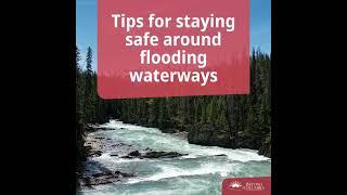 Stay safe around BC's waterways