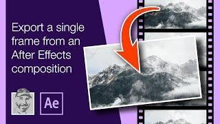 Export a single frame from an After Effects composition