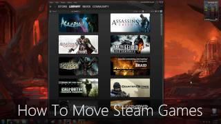 How To Move Steam Games (Symlinks)