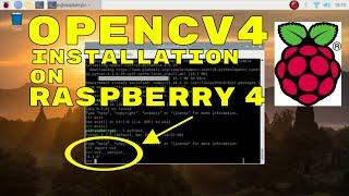 HOW TO INSTALL OPENCV4 ON RASPBERRY PI 4 - Guide based on PYIMAGESEARCH website.