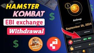 Hamster Kombat withdrawal EBI Exchange | EBI Exchange Account Create | Hamster Kombat EBI Exchange