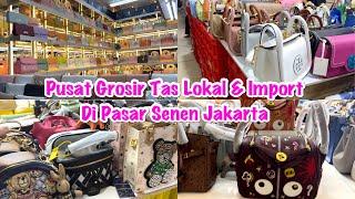 Grosir Tas Model Terbaru Di Pasar Senen Jakarta