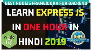 ExpressJs Tutorial in One Video in Hindi with One Mini Project 2019 