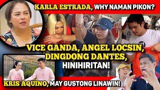 VICE, ANGEL, DINGDONG, WHAT CAN YOU SAY?  KARLA, PIKON?  KRIS, NAGSALITA NA!