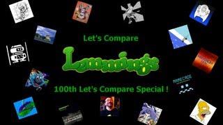 Let's Compare ( Lemmings ) 100th Let's Compare Special