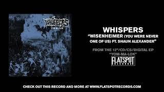 Whispers - Wisenheimer (You Were Never One Of Us) Ft. Shaun Alexander (Demonstration Of Power)