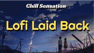 Chill Sensation - Lofi Laid Back | 2 Min | Jazz Chill Lofi Music