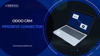 Unlock Seamless CRM Integration | Odoo-Pipedrive Connector by InnoWay