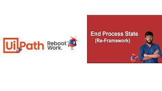 UiPath Tutorial | End Process in Re-Framework