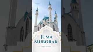 JUMA MUBORAK BO'LSIN | ЖУМА МУБОРАК 2024 | ЖУМА ТАБРИГИ #жума_муборак #jumamuborak #hayit #juma #iyd