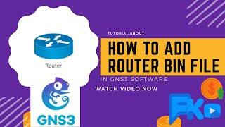 How to Add/Import Cisco Router c7200 in GNS3 software