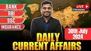 30th July 2024 Current Affairs Today | Daily Current Affairs | News Analysis Kapil Kathpal