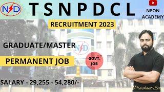TSNPDCL Recruitment 2023 | TSNPDCL Junior Assistant Notification 2023 | Permanent | Complete Details