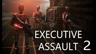 2# Уже поднафтырявшись в Executive Assault 2