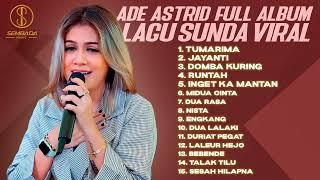 TUMARIMA MAH TUMARIMA | LAGU LAGU SUNDA VIRAL ADE ASTRID