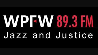 WPFW: "WPFW 89.3" Washington, DC 8pm TOTH ID--07/04/24