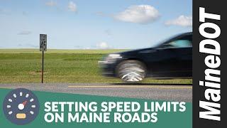 Setting Speed Limits on Maine Roads