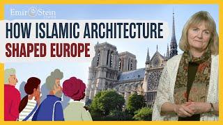 How Islamic Architecture Shaped Europe | Diana Darke