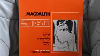 Magdalith ‎- L'Heure Des Prophètes - 1968 - Full Album - Vinyl Rip