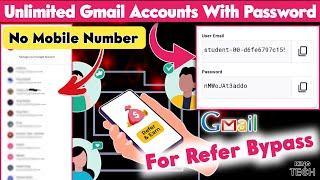 GET UNLIMITED GMAIL ACCOUNTS - For Refer Bypass | Unlimited Gmail Account Kaise Banaye | King TECH