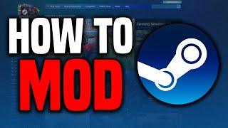 How to Get Mods for Steam Games (2024) | Add Mods to Games on Steam