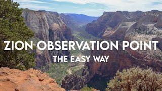 How to Hike to Observation Point in Zion (Without Taking the Shuttle)