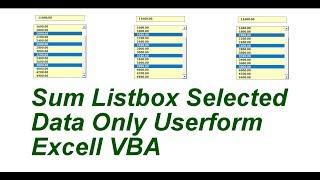 Listbox Sum Total Selected Range Only Useform Excel VBA