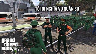 GTA V # Dân Tổ Ngày Đầu Lên Đường Nhập Ngũ Cống Hiến Cho Tổ Quốc  | Ngọc Lâm Gaming