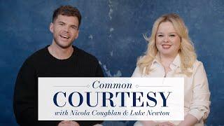 Nicola Coughlan & Luke Newton Assess Their Etiquette | Common Courtesy | Town & Country