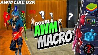 How to use double awm in pc |Awm Macro Free Fire Pc | Double Awm macro in pc | awm like B2K |