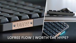 The Best Low-Profile Mechanical Keyboard - Lofree Flow 6 month later