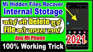 How To Recover Deleted Hidden Files In Any Redmi Device ||Recover Mi Deleted Hidden Files