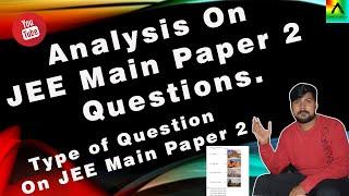 Analysis or Type of Questions Asked in jee main paper 2 b.arch 2021