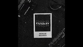 FAASLAY (Visualizer) - MEMAIR x Black Sparrow Feat. Alp J