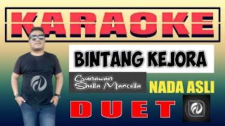 BINTANG KEJORA KARAOKE GUNAWAN & SHELLA MARCELLA [DUET] VERSI KEYBOARD